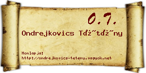 Ondrejkovics Tétény névjegykártya
